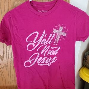 "Ya'll Need Jesus" T-Shirt